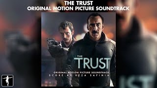 The Trust - Reza Safinia - Soundtrack Preview (Official Video)