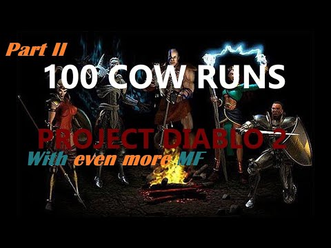 Project Diablo 2 (PD2) 100 Hell Cows Runs pt2 - Even more MF!