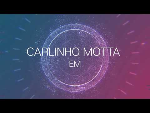 Passarela - Carlinho Motta