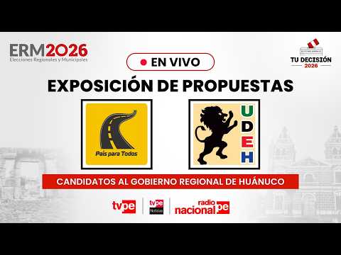 Candidatos al GORE Huánuco: Unidos por el Desarrollo y País para Todos | “Tu decisión 2026”