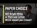 Platinum Cotton vs NST Bright White Fotospeed Papers