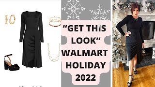 GET “THIS LOOK “ WALMART HOLIDAY EDITION/FASHION OVER 50
