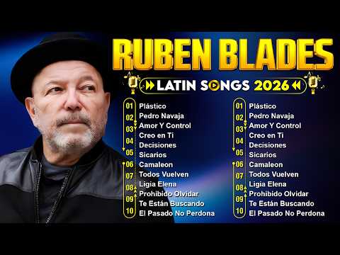 Rubén Blades Mix Salsa Romantica 2026 - Las 30 Mejores Canciones De Rubén Blades - Salsa Para Bailar