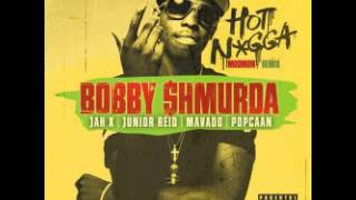 BOBBY SHMURDA FT  JAH X, JUNIOR REID, MAVADO &amp; POPCAAN - HOT NIGGA [REGGAE MIX] - 2014