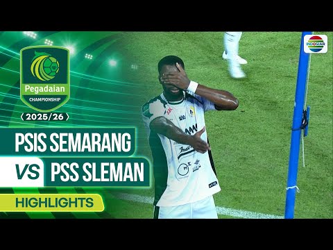 PSIS Semarang VS PSS Sleman - Highlights | Pegadaian Championship 2025/26