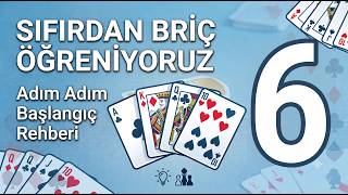 Sıfırdan Briç Öğreniyoruz 2026 | Video 6 | Araya Girişler ve NT Cevapl