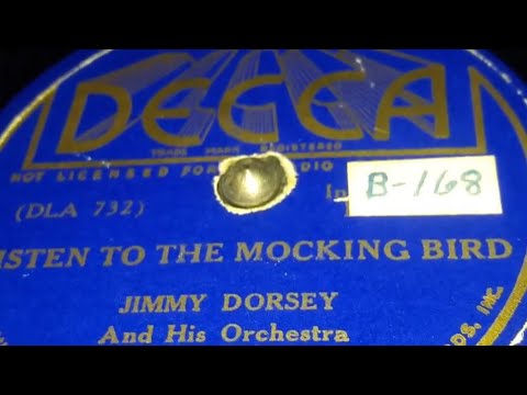 Jimmy Dorsey & His Orchestra - Listen To The Mocking Bird (1937)