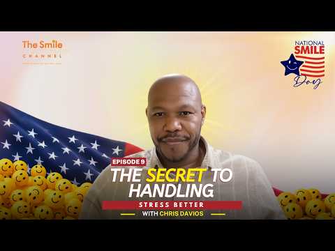Chris Davios | How One Smile Can Change Your Entire Life | National Smile Day 2026 | Ep. 9
