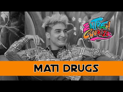 EntreChorizos |  Entrevista a MATI DRUGS "SIEMPRE SUPE QUE IBA A SER CONOCIDO PERO NO POR LA MUSICA"