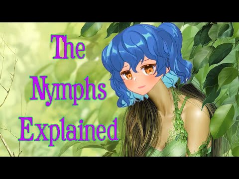 The Nymphs Explained (Feat. Mythology and Mind)