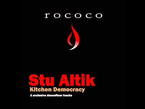 Stu Altik - Kitchen Democracy
