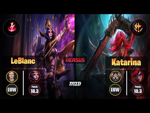 MagiFelix LEBLANC (Mid) [Electrocute] VS KATARINA - Challenger EUW Patch 10.3