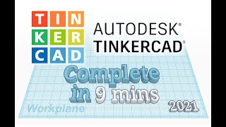Download the video "TinkerCAD - Tutorial for Beginners in 9 MINUTES!  [ COMPLETE ]"