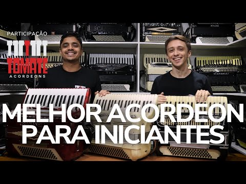 Qual é o MELHOR ACORDEON para INICIANTES? (Tomate Acordeons)