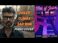 Jailer Climax Sad Bgm Piano Cover Feel Of Jailer Anirudh Kawin