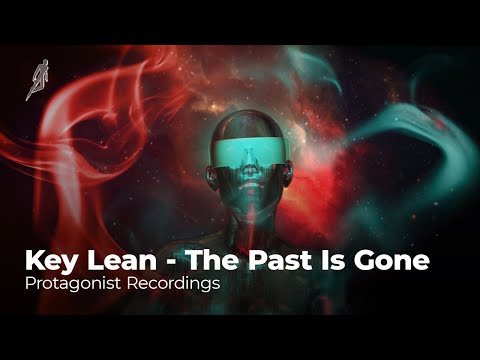 Key Lean - The Past Is Gone (Official Video)
