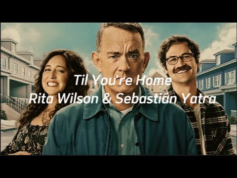 Til You're Home - Rita Wilson & Sebastián Yatra [tradução/legendado]