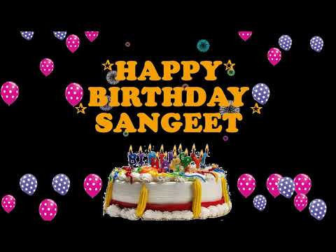 SANGEET HAPPY BIRTHDAY TO YOU