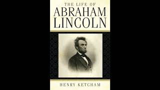 The Life of Abraham Lincoln