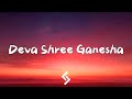 Deva Shree Ganesha (Lyrics) - Ajay - Atul | Agneepath Full Song #AjayAtul