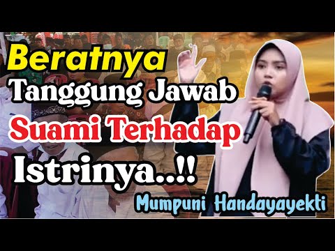 BERATNYA TANGGUNG JAWAB SUAMI TERHADAP ISTRINYA (Pengajian Lucu Ngapak Mumpuni Handayayekti )