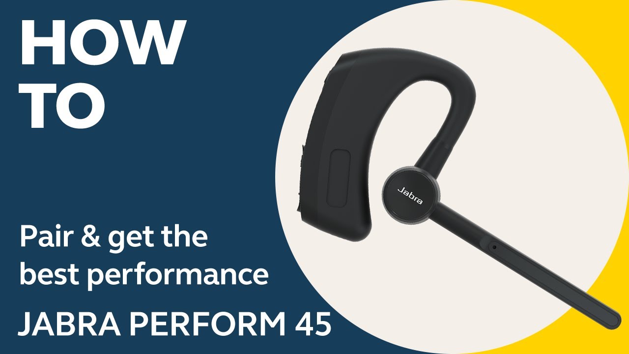 Jabra Perform 45 で開始する | Jabra サポート Jabra Perform 45 で開始する | Jabra サポート