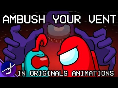 Mashup|Dagames X GatoPaint, Flak x Caleb Hyles - Ambush Your Vent in originas animations|The Mashups