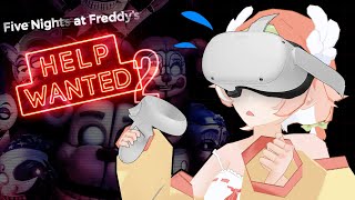 【 FNAF Help Wanted 2  】  playing VR horror for the first time..