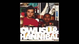 OWUSU & HANNIBAL - WHAT IT'S ABOUT