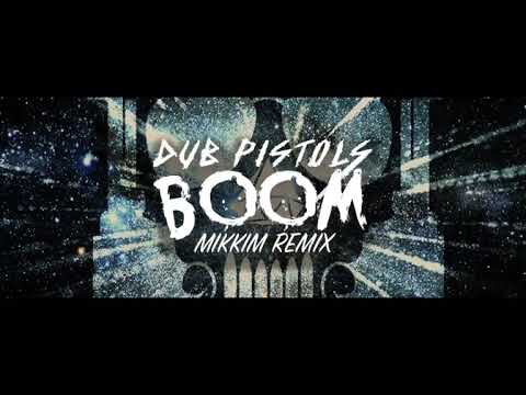 Dub Pistols - Boom (MikkiM Remix)