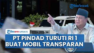 Prabowo Kelelahan, PT Pindad Siap Buat Mobil Berkaca Transparan agar Bisa Dipakai Sapa Warga