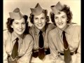 The Andrews Sisters - In The Mood 