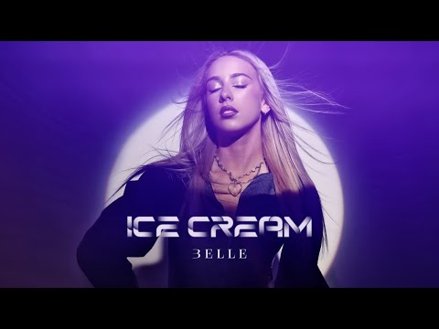 BELLE - Ice Cream (Original Mix)