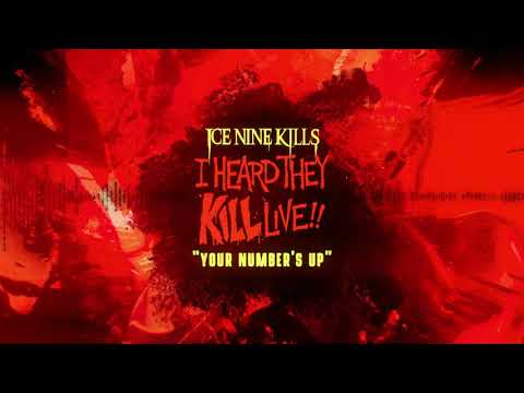 Videoclip de Your Number's Up (Live in Worcester, MA / November 2019) — Ice Nine Kills