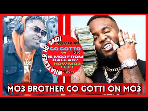 Mo3 Brother Co Gotti on People Saying Mo3 Not From Dallas & What’s on His Birth Certificate (Part 5)