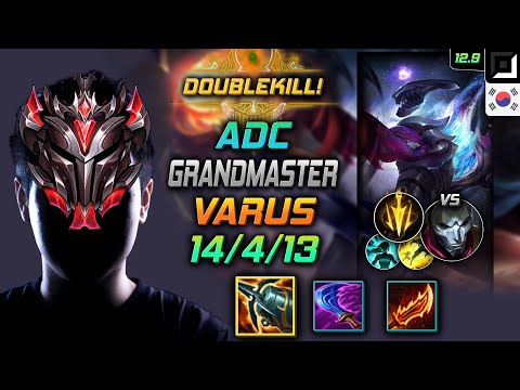 GrandMaster Varus Adc vs Jhin - 천상계 원딜 바루스 크라켄 치속 - LOL KR 12.9