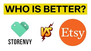 Storenvy vs Etsy: Who Should YOU Choose? | Review & Comparison (2024)