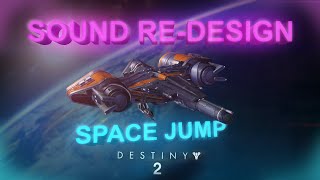 Download lagu DESTINY 2 - SOUND REDESIGN - Space Jump mp3