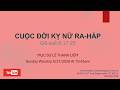 Cuộc Đời Kỵ Nữ Ra-háp