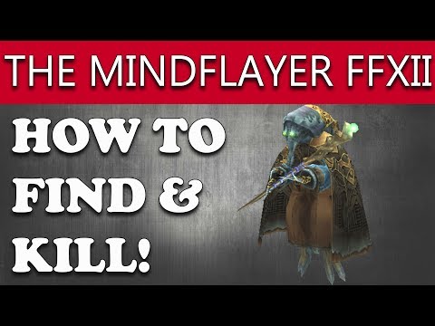 Final Fantasy XII The Zodiac Age How to Find & Kill THE MINDFLAYER Hunt