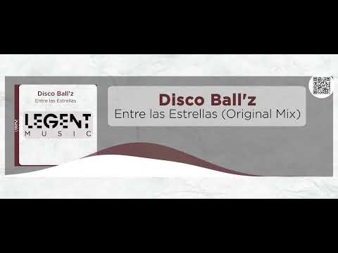 Disco Ball'z - Entre las Estrellas (Original Mix)