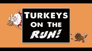 Thanksgiving PE Games: Turkeys On The Run