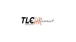 TLC HRConnect Personnel Safety and Compliance Overview