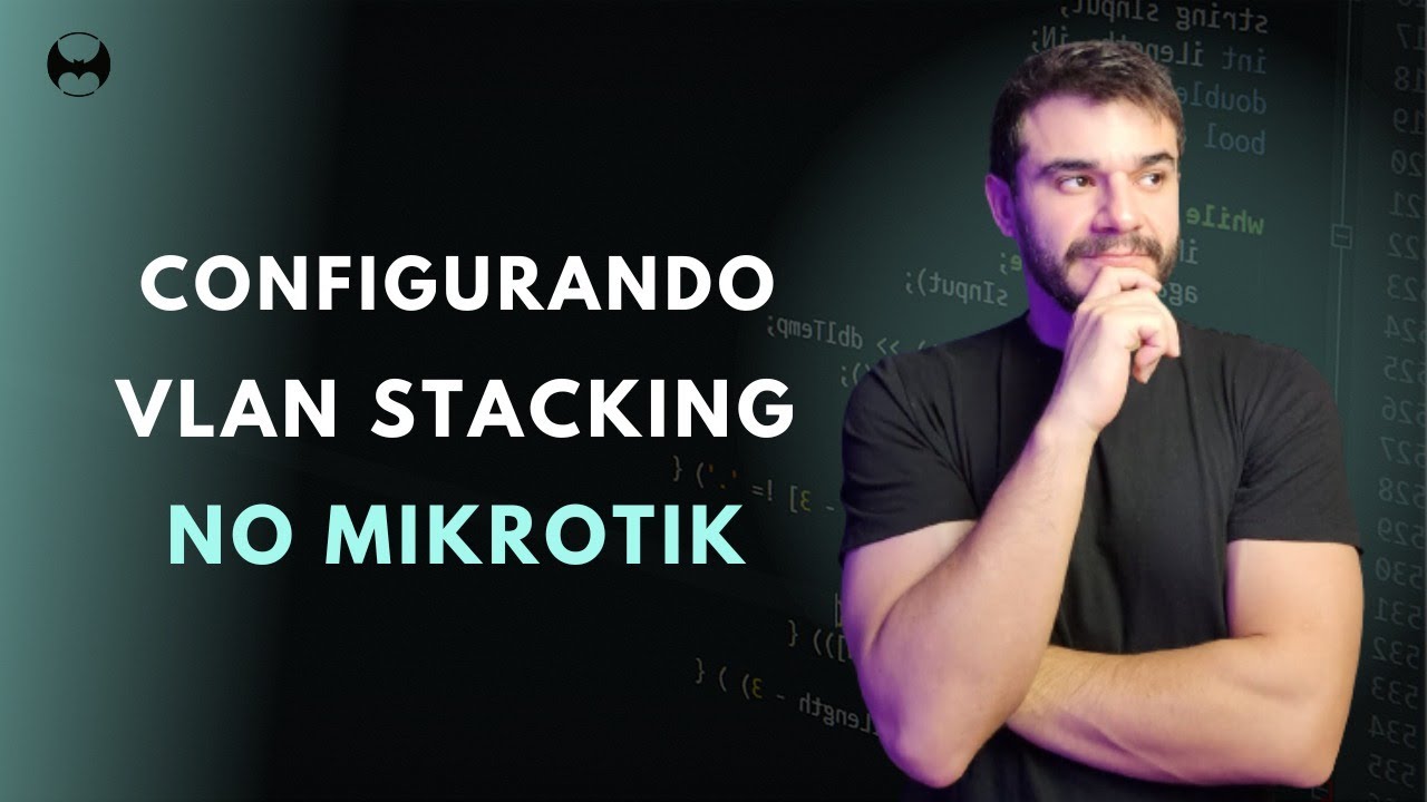 Mikrotik - Configurando QinQ ( VLAN Stacking)