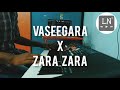 Vaseegara X Zara Zara Piano Cover Harris Jayaraj Jonita Gandhi Lost Stories LN Musicals