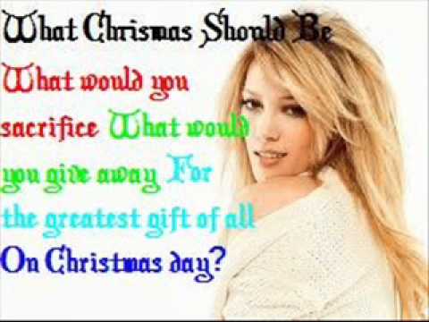 What Christmas should be ( Ver.2) - Hilary Duff
