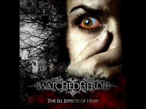 Iwatchedherdie - The Ill Effects Of Hope