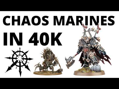 Chaos Space Marines - an Army Overview in Warhammer 40K