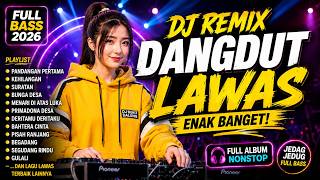 Download lagu DJ Dangdut Lawas Enak Banget🎧Pandangan Pertama, Kehilangan, Suratan | Remix Full Bass Nostalgia 2026 mp3