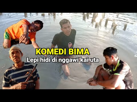 komedi-bima-lepi-hidi-di-nggawi-kai-uta-lucu-bikin-ngakak